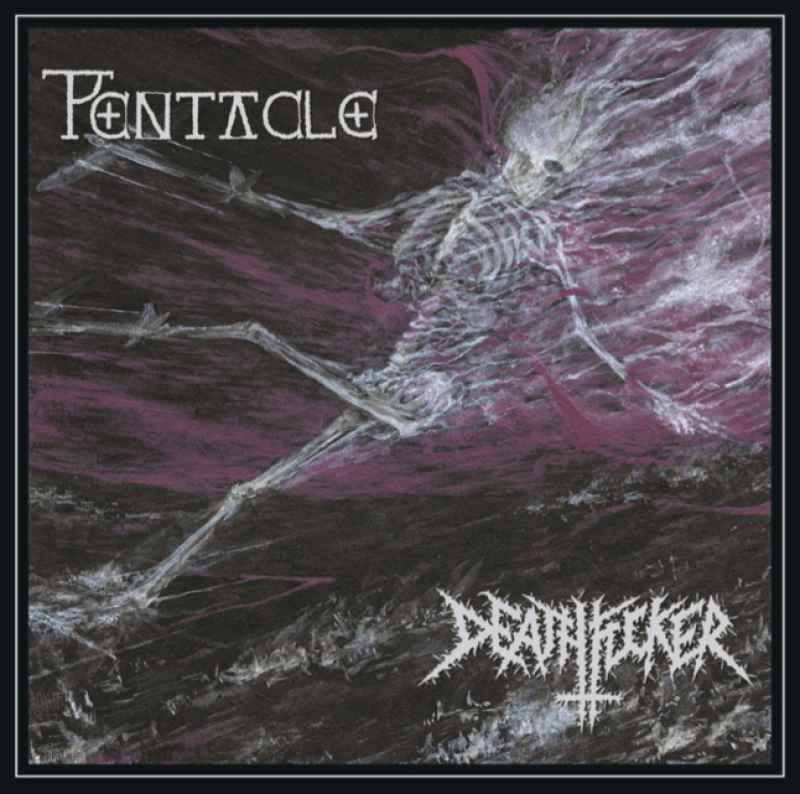 PENTACLE / DEATHFUCKER - Spawn of the Graveless Deity CD